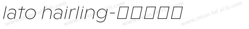lato hairling字体转换